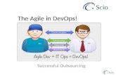 The Agile in DevOps!