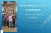 Australian museum site visit