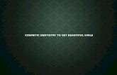 Cosmetic dentistry to get beautiful smile