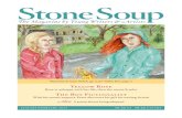 StoneS oup .StoneS oup e Magazine by Young Writers & Artists Illustration by Vaeya Nichols, age 13,