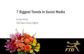 7 Biggest Trends in Social Media - FTDi. · PDF file using Periscope? Are businesses using Meerkat? This social media... Wednesday 9th December Social Media offers gov't officials