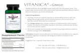 VITANICA ~ Ginkgo · PDF file Ginkgo leaf extract (24% flavones glycosides, 6% total terpene lactones) - Ginkgo biloba Ginkgo leaf - Ginkgo biloba t Daily Value not established Facts