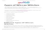 Types of Wiccan Witches - · PDF file Solitary and Eclectic Witches. Wicca Initiation Onlin e ... Norse Witch es h on or th e an cient pra c tices of Scan dinavia. While this is a