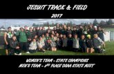 JESUIT TRACK & FIELD 2017 ... Boys Dual Meet Results Jesuit 118 @ Aloha 23.66 Westview 59 @ Jesuit 86