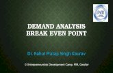 Demand analysis and break even point: An entrepreneurial perspective
