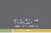 Web 2.0: Legal Issues and Opportunities