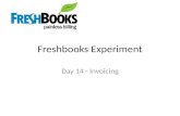 Freshbooks Experiment (Invoicing)