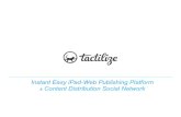 Tactilize, iOS+web Publishing Platform
