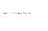 Sowing the Seeds of Diversity
