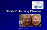 UBCM Seniors Presentation 2 Seniors Housing Choices