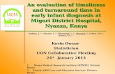 An evaluation of timeliness and turnaround time in early infant diagnosis at Migori District Hospital, Nyanza, Kenya An evaluation of timeliness and turnaround