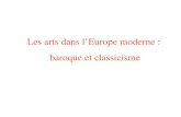 Les arts dans lEurope moderne : baroque et classicisme