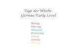 German Early Level Tage der Woche Montag Dienstag Mittwoch Donnerstag Freitag Samstag Sonntag