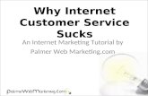 Why Internet Customer Service Sucks