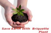 Recycling is easy with biomass briquetting plant