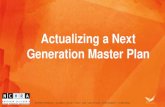 NCHRA - Actualizing a Next Generation Master Plan