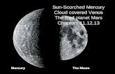 Sun-Scorched Mercury Cloud covered Venus The Red planet Mars Chapters 11,12,13