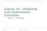 12/7/2015 Math SL1 - Santowski 1 Lesson 16 â€“ Modeling with Exponential Functions Math SL - Santowski