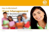 Neu in Kirchdorf: Case Management  f¼r  BezieherInnen  von  Bedarfsorientierter