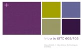 Intro to ISTC 605/705