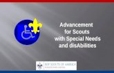 Advancement  for Scouts  with Special Needs  and disAbilities