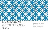 Plataformas Virtuales LMS y LCMS