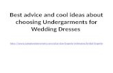 Undergarments for wedding dresses