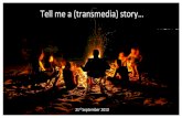 Tell me a (transmedia) story