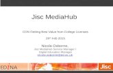 CDN Getting  Best Value from College Licenses: Jisc MediaHub