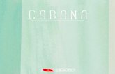 CABANA - Aparici · PDF file Cabana Topaz Natural 29,75X29,75 cm Cabana CABANA CABANA Cabana Sapphire Natural 29,75X29,75 cm. Una colección inspirada en las gemas. Pinceladas impredecibles