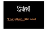 Thrillion Kincsei - Krónikák.hu