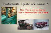 Des Taxis de la Marne aux Compressions de César