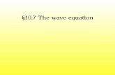 §10.7 The wave equation