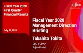 Fiscal Year 2020 Management Direction Briefing Takahito Tokita