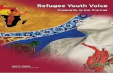 Refee Yot Voie Postards to te Premier Refugee Youth Voice