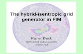 The hybrid-isentropic grid generator in FIM