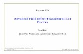Advanced Field Effect Transistor (FET) · PDF file Advanced Field Effect Transistor (FET) Devices Reading: (Cont’d) Notes and Anderson2 Chapter 8.11 Some images from Anderson and