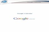 Google Calendar - BILIB · PDF file Google Calendar Página 4 de 54 Acceder y crear una cuenta de Google Calendar Para poder utilizar Google Calendar necesitas ser usuario registrado