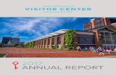 ANNUAL REPORT - ... opportunities. Visitors can talk with our helpful, well-connected visitor services representatives at the Independence Visitor Center, and we will turn a visiting