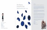 The Falcons Dear Parents, Welcome to the Falcons School ... · PDF file Welcome to the Falcons School for Girls The Falcons Schools for Girls is a non-selective, independent school