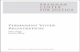 Permanent Voter Registration ... including voter registration systems, voting technology, voter identification, statewide voter regis-tration list maintenance, and provisional ballots.