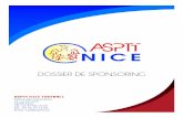 SOMMAIRE · PDF file ASPTT Nice Football Dossier de Sponsoring PRESENTATION GENERALE LES ATOUTS DU SPONSORING SPORTIF Le sponsoring sportif est une technique de communication efficace