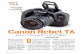 Canon Rebel t6 - 58 • Fotografe Melhor no 253 teste DSLR principal atrativo da EOS Rebel T6 é o preço convidativo. Na lo-ja oficial da Canon, o kit com a lente EF-S 18-55 mm f/3.5-5.6