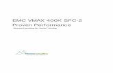 EMC VMAX 400K SPC-2 Proven Performance - eWeek · PDF file

EMC VMAX 400K SPC-2 Proven Performance! Silverton*Consulting,*Inc.*StorInt™*Briefing* * * * * * * * * * * * * * *!! !