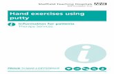Hand exercises using putty · PDF file Hand exercises using putty Information for patients Therapy Services. page 2 of 12 You have been provided with exercise putty by your therapist