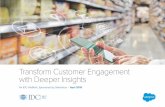 An IDC InfoBrief, Sponsored by Salesforce | April 2018 ... • Driving extreme operational efficiency, speed, agility, and effectiveness • Increasing visibility and insights into