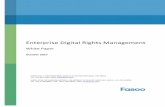 Fasoo Enterprise Digital Rights Management · PDF file Enterprise Digital Rights Management (EDRM), also known as Information Rights Management (IRM) or Enterprise Rights Management
