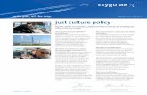 sky just culture policy 16 · PDF file Skyguide promotes Just Culture and provides training to its staff as required. In order to assess how well Just Culture is lived, skyguide analyses