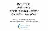Welcome to Ninth Annual Patient-Reported Outcome ... · PDF fileFunctional Dyspepsia Irritable Bowel Syndrome (IBS) Multiple Sclerosis (MS) Myelofibrosis Non-Small Lung Cancer (NSCLC)