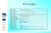 Průvodka - Gymnázium Jevíčkodum. · PDF file Průvodka Číslo projektu CZ.1.07/1.5.00/34.0802 Název projektu Zkvalitnění výuky prostřednictvím ICT Číslo a název šablony